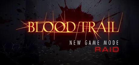 Download Blood Trail v28.12.2020 VR Only