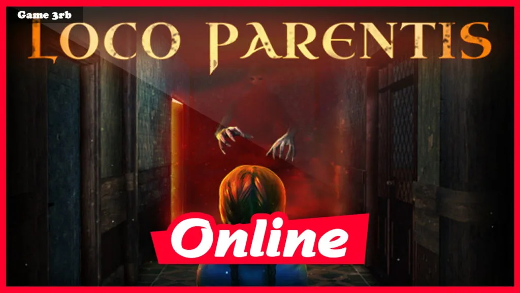 Download Loco Parentis v1.2.1.4856-ENZO + OnLine