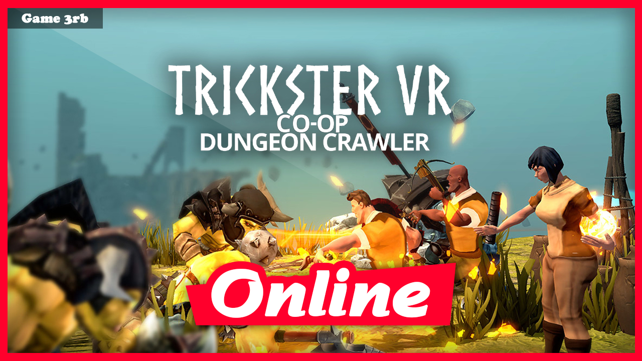 Download Trickster VR: Co-op Dungeon Crawler Build 07012020 + OnLine