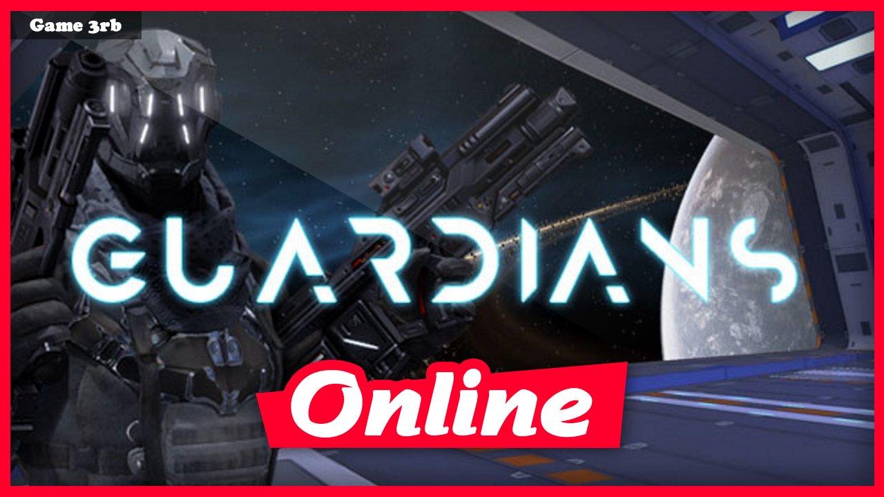 Download Guardians VR Build 12222021 + OnLine