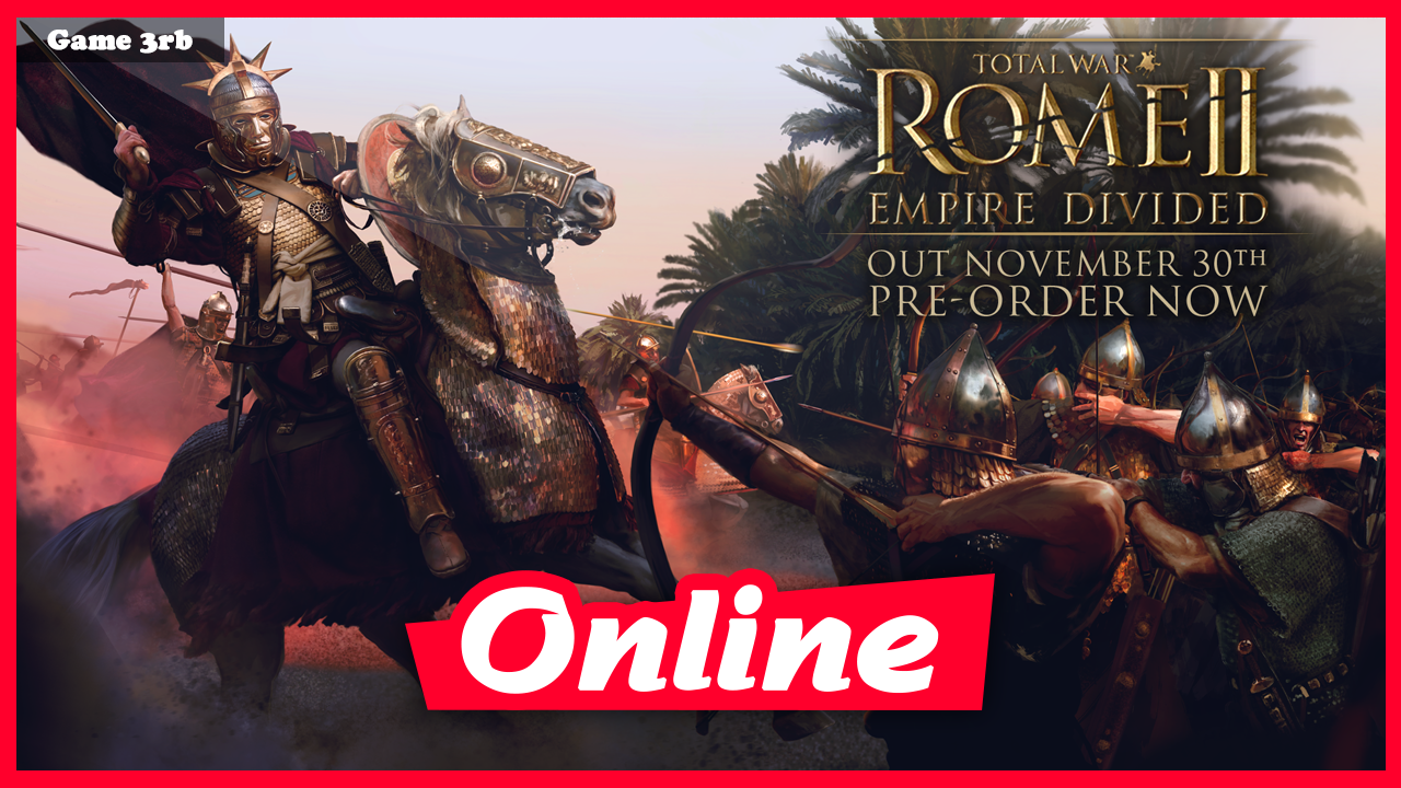 Download Total War Rome II Empire Divided-CODEX + OnLine + Update v2.3.0.Build.18513-CODEX