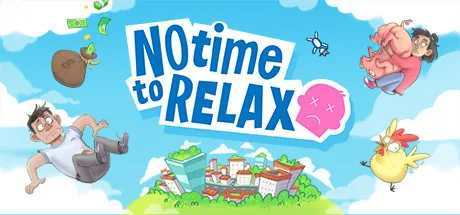 Download No Time to Relax v1.2.2