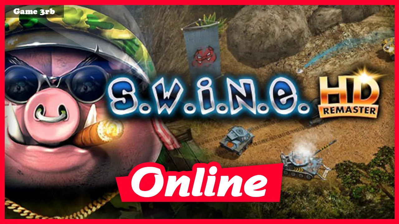 Download S.W.I.N.E. HD Remaster v1.5.1812 + OnLine