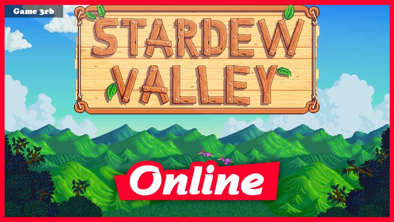 Download Stardew Valley v1.6.2 build 24081 + OnLine