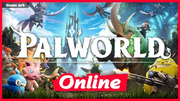 Download Palworld v0.2.1.0 + OnLine