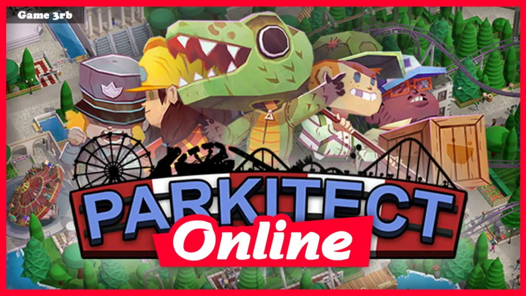 Download Parkitect v1.10 + OnLine
